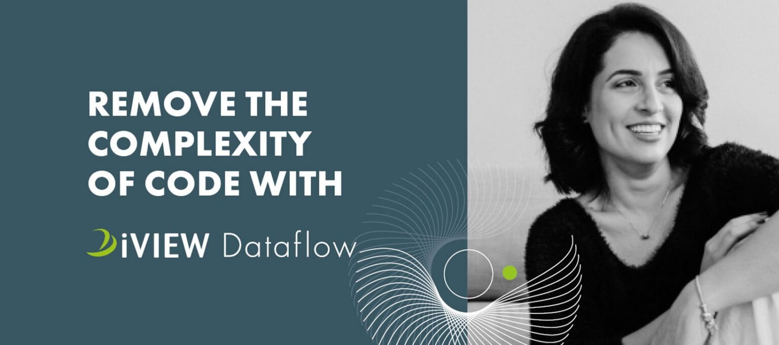 iVIEW - remove the complexity of code with iVIEW Dataflow